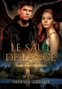 Le Saut de l'Ange - Vanessa Giffaut