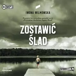 Zostawić ślad audiobook - Iwona Wilmowska