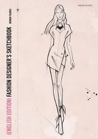 FASHION DESIGNER´S SKETCHBOOK - women figures (English Edition) - Jelezky Dimitri