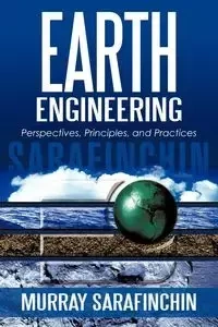 Earth Engineering - Murray Sarafinchin