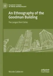 An Ethnography of the Goodman Building - Caldararo Niccolo