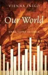 Our World - Inigo Vienna