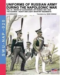 Uniforms of Russian army during the Napoleonic war vol.15 - Viskovatov Aleksandr Vasilevich