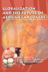 Globalization and the Future of African Languages - Egbokhare Francis