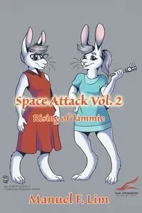 Space Attack Vol. 2 - F. Manuel Lim