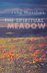 Spiritual Meadow by John Moschos - John Moschus