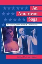 An American Saga - James T. Flexner
