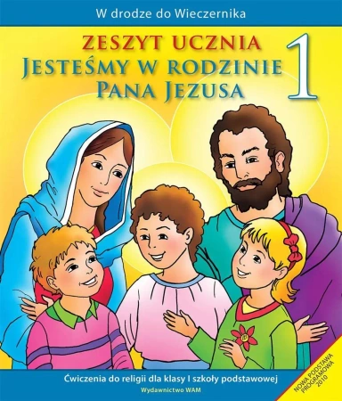 Katechizm SP 1 Jesteśmy w rodzinie... ćw w. II WAM - praca zbiorowa