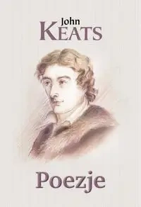 Poezje - John Keats