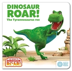 The World of Dinosaur Roar! The Tyrannosaurus Rex - Peter Curtis, Jeanne Willis