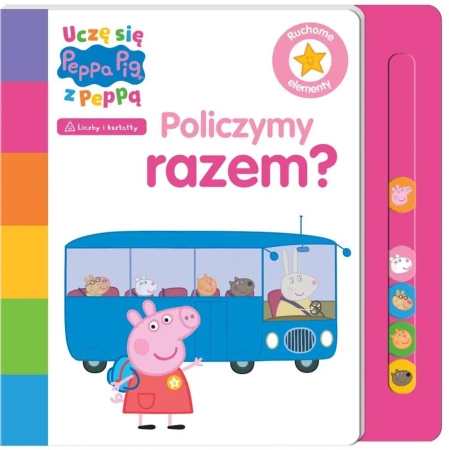 Uczę się z Peppą. Policzymy razem? - praca zbiorowa