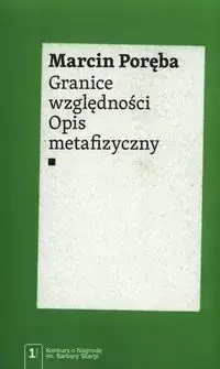 Granice względności. Opis metafizyczny - Marcin Poręba