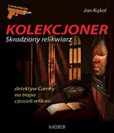 Kolekcjoner skradziony relikwiarz - Jan Kąkol