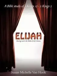 Elijah - Van Susan Michelle Hook