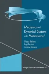Mechanics and Dynamical Systems with Mathematica® - Nicola Bellomo