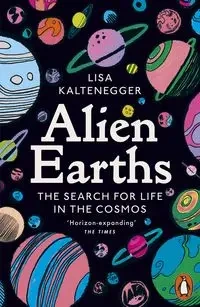 Alien Earths - Lisa Kaltenegger