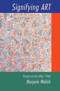 Signifying Art - Marjorie Welish
