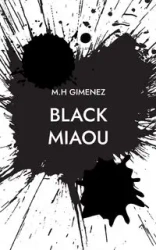 Black Miaou - Gimenez M.H