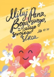 Pocztówka z kolorowanką - Miłuj Pana Boga swego - Maria Garcarz