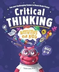 Critical Thinking Activities for Kids - Lang Taylor