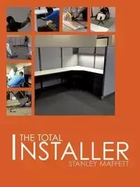 The Total Installer - Stanley Maffett