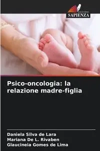 Psico-oncologia - Silva Lara Daniela de