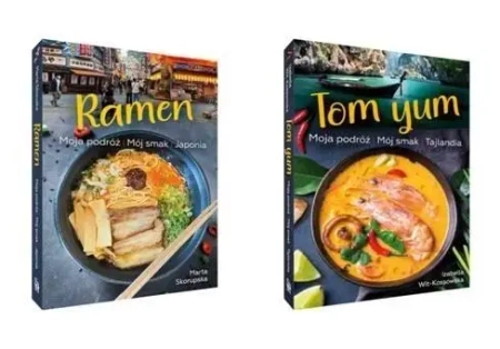 Tom Yum. Tajlandia + Ramen. Japonia PAKIET 2 - Marta Skorupska