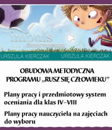 eBook Obudowa metodyczna programu "Rusz się człowieku" - Urszula Kierczak