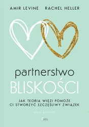 Partnerstwo bliskości - Levine Amir, Rachel Heller