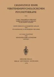 Grundzüge Einer Verstehenspsychologischen Psychotherapie - Wendt Carl-Friedrich