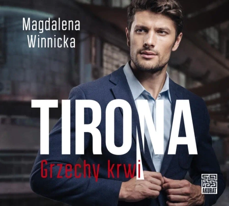 audiobook Tirona. Grzechy krwi - Magdalena Winnicka