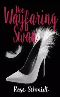 The Wayfaring Swan - Rose Schmidt