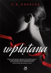 Wplątana - A. B. Obarska