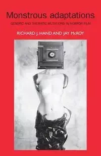 Monstrous adaptations - Hand Richard