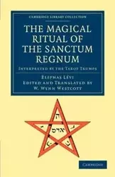 The Magical Ritual of the Sanctum Regnum - L. VI Liphas