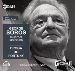 George Soros. Spekulant i miliarder. Audiobook - Łukasz Tomys