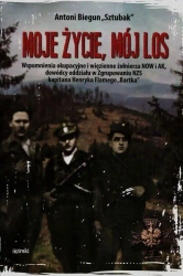 Moje życie, mój los TW - Antoni Biegun "Sztubak"