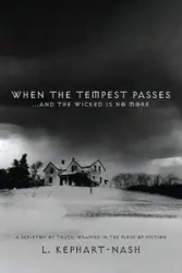 When the Tempest Passes - Kephart-Nash L.