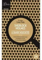 Sherlock Holmes Bande mouchetee - Arthur Doyle Conan
