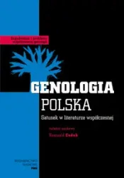 Genologia Polska. Gatunek w literaturze współ. - praca zbiorowa