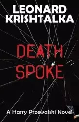 Death Spoke - Leonard Krishtalka
