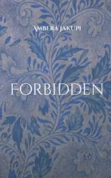 Forbidden - Jakupi Ambera