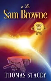 The Sam Browne - Stacey Thomas