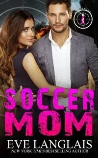 Soccer Mom - Eve Langlais