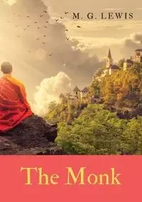 The Monk - Lewis M. G.