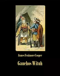 eBook Gauchos Wituh - James Fenimore Cooper mobi epub