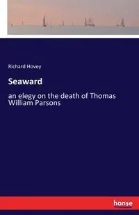 Seaward - Richard Hovey