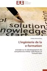 L'ingénierie de la e-formation - HERISSE-DAVY-A