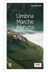 Umbria, Marche, Abruzja. Travelbook w.1 - Beata Paweł I Pomykalscy