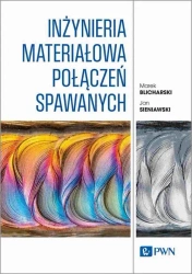 eBook Inżynieria materiałowa połączeń spawanych - Marek Blicharski epub mobi